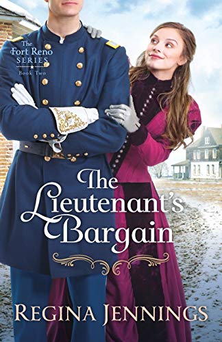 The Lieutenant's Bargain (The Fort Reno Series)