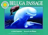 Beluga Passage - a Smithsonian Oceanic Collection Book (Mini book)