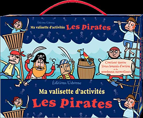 Ma valisette d'activités Les pirates : Les pirates, cahier d'activités ; Les pirates, cahier de de by Kirsteen Rogers, Sam Taplin, Collectif