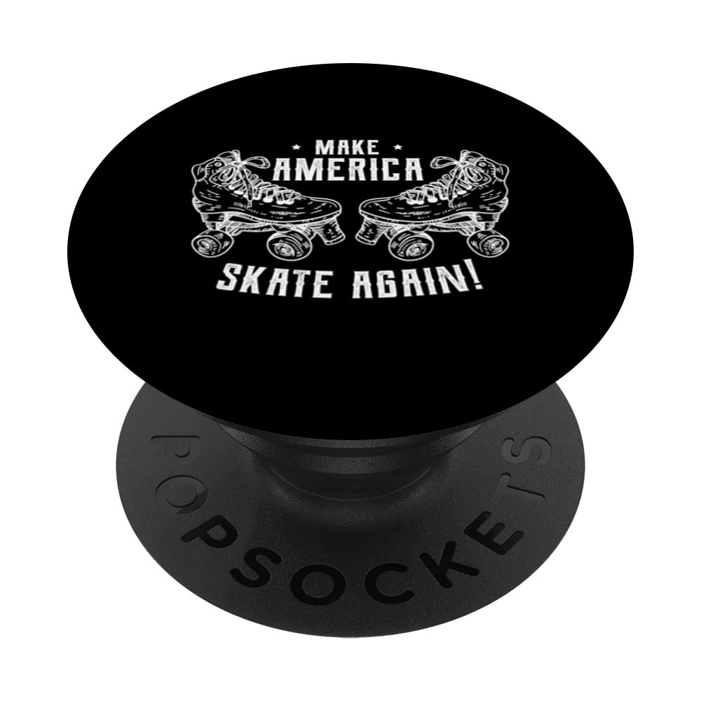 Make America skate again Roller skate PopSockets Swappable PopGrip