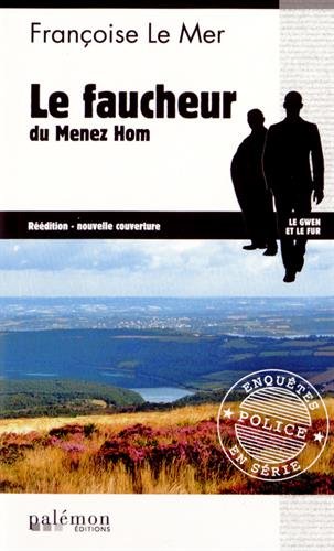 Le  faucheur de Menez Hom