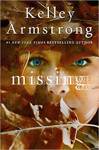 Amazon Com Missing 9780399550324 Armstrong Kelley Books