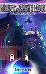 Murder at Raven's Lodge (The Freelancers case files)
