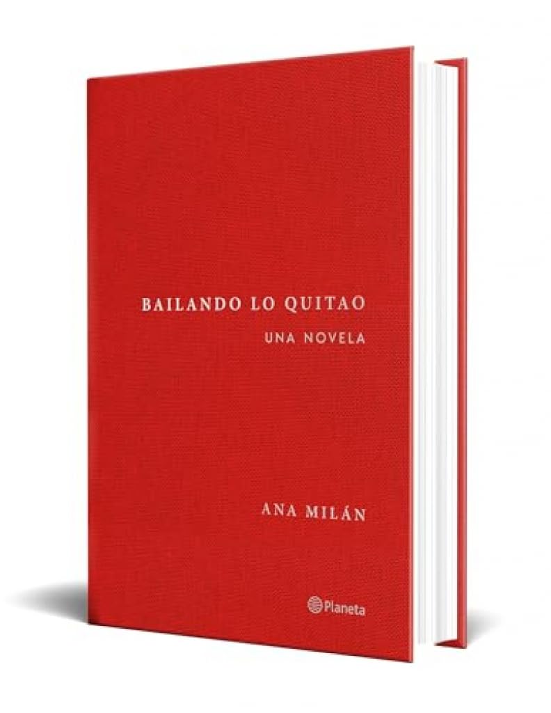 Portada de Bailando lo quitao: Una novela (Planeta)