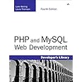 PHP and MySQL Web Development: Welling, Luke, Thomson, Laura ...