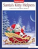 Santa's Kitty Helpers Holiday Coloring Book (Design Originals) 32 Cute, Expressive-Eyed Christmas Cat Designs by Kayomi Harai on High-Quality, Extra-Thick Perforated Pages that Resist Bleed-Through by Kayomi Harai