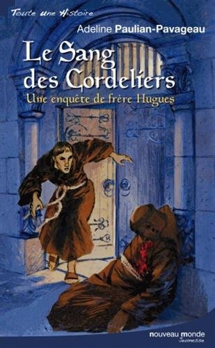 Le  sang des cordeliers