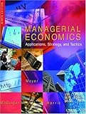 Managerial Economics : Applications, Strategy and Tactics, McGuigan, James R. and Moyer, R. Charles, 0324058810