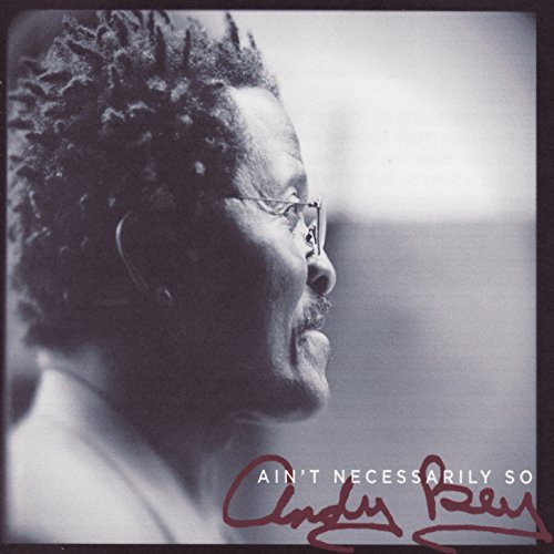 Andy Bey - Ain't Necessarily So