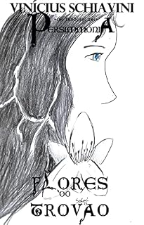 Livro Flores do Trovão: Os Dossiês de Persimmonia