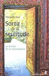 Sortir de la seulitude