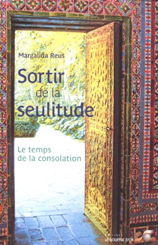 Sortir de la seulitude