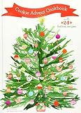 Cookie Advent Cookbook: With 24 festive recipes by Barbara Grunes, Virginia Van Vynckt