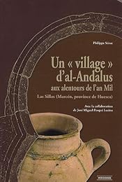 Un " village" d'Al-Andalus aux alentours de l'an mil