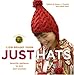 Lion Brand Yarn: Just Hats: Favorite Patterns to Knit and Crochet by