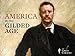 America in the Gilded Age and Progressive Era