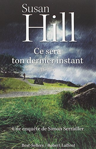 Ce sera ton dernier instant