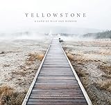 Yellowstone: A Land of Wild and Wonder