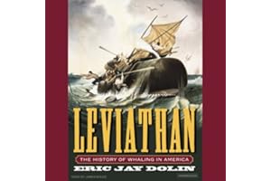 Leviathan: The History of Whaling in America