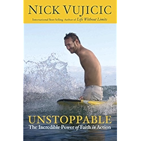 Unstoppable: The Incredible Power of Faith in Action book cover