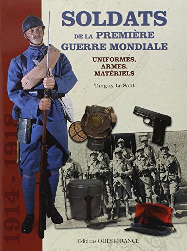 soldats de la premiere guerre mondiale by (Paperback)