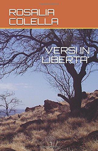VERSI IN LIBERTA' (Italian Edition)