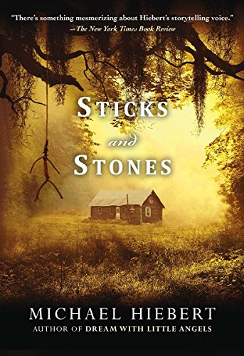 Sticks and Stones (An Alvin, Alabama Novel Book 4)
