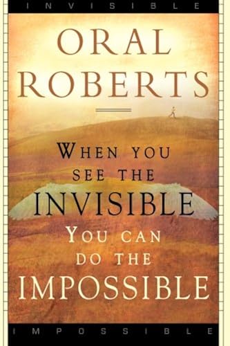 Download When You See The Invisible, You Can Do The Impossible PDF