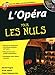L'Opéra pour les nuls (1CD audio) by 