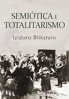 Livro Semiótica e totalitarismo