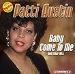 Baby Come to Me and Other Hits