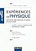 Expériences de physique - Optique, mécanique, fluides, acoustique - 4e éd. - Capes/Agréga: Capes/Agrégation (Je prépare) (French Edition) by