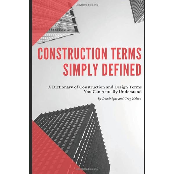 Craftsman's Illustrated Dictionary of Construction Terms