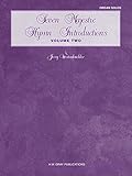 Seven Majestic Hymn Introductions, Vol 2 (H.W. Gray Organ)