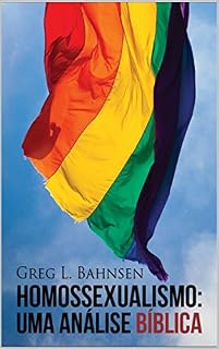 Livro Homossexualismo: Uma visão bíblica