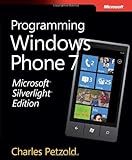 Microsoft Silverlight Edition: Programming Windows Phone 7 (Developer Reference) by