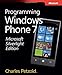Microsoft Silverlight Edition: Programming Windows Phone 7 (Developer Reference) by