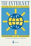 The Internet for Nurses and Allied Health Professionals, Edwards, Margaret J., 0387945547