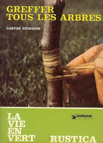 Greffez tous les arbres