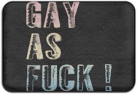 GAY AS FUCK Non-slip Indoor/Outdoor Floor Mat For Health And Wellness Toilet Bathroom Doormat 23.6"x 15.7"