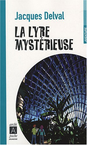 La  lyre mystérieuse