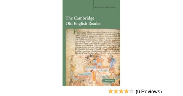 Amazoncom The Cambridge Old English Reader 9780521456128 - 