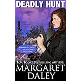 Deadly Hunt (Strong Women, Extraordinary Situations Book 1)