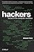 Hackers: Heroes of the Computer Revolution - 25th Anniversary Edition - Book by Steven Levy