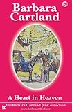 Front cover for the book A Heart in Heaven by Barbara Cartland