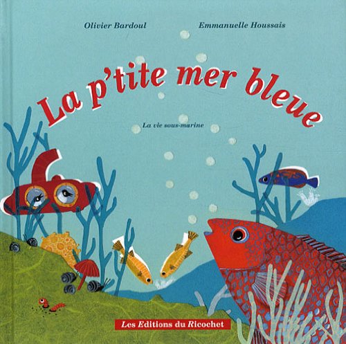 La  p'tite mer bleue