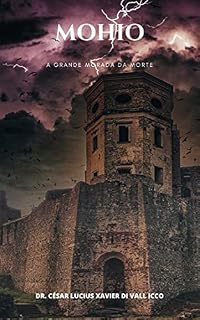 Livro Mohio: A Grande Morada da Morte