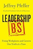 Leadership BS: Fixing Workplaces and Careers One Truth at a Time cover