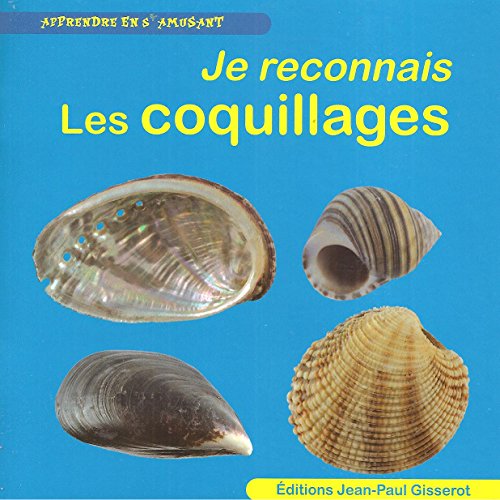 Je reconnais les coquillages by Collectif