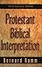 Protestant Biblical Interpretation: A Textbook of Hermeneutics